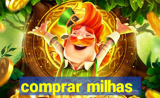 comprar milhas